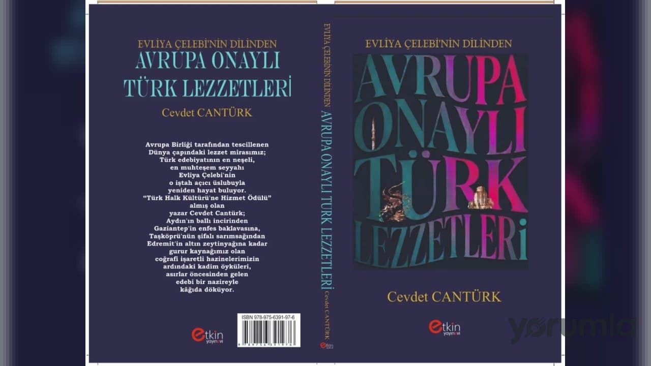 Avrupa Birliği'nin Tescillediği 46 Türk Lezzeti Etkin Yayınevi'nden Kitapta