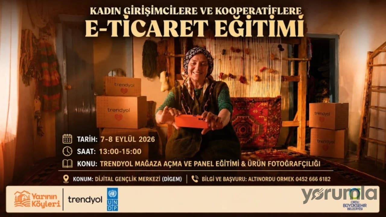 Ordu’da kadın girişimcilere e-ticaret eğitimi: 7-8 Eylül