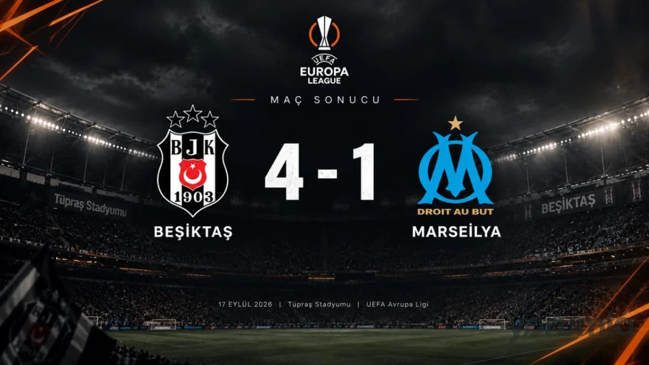 Beşiktaş UEFA Avrupa Ligi'ne Marsilya galibiyetiyle başladı