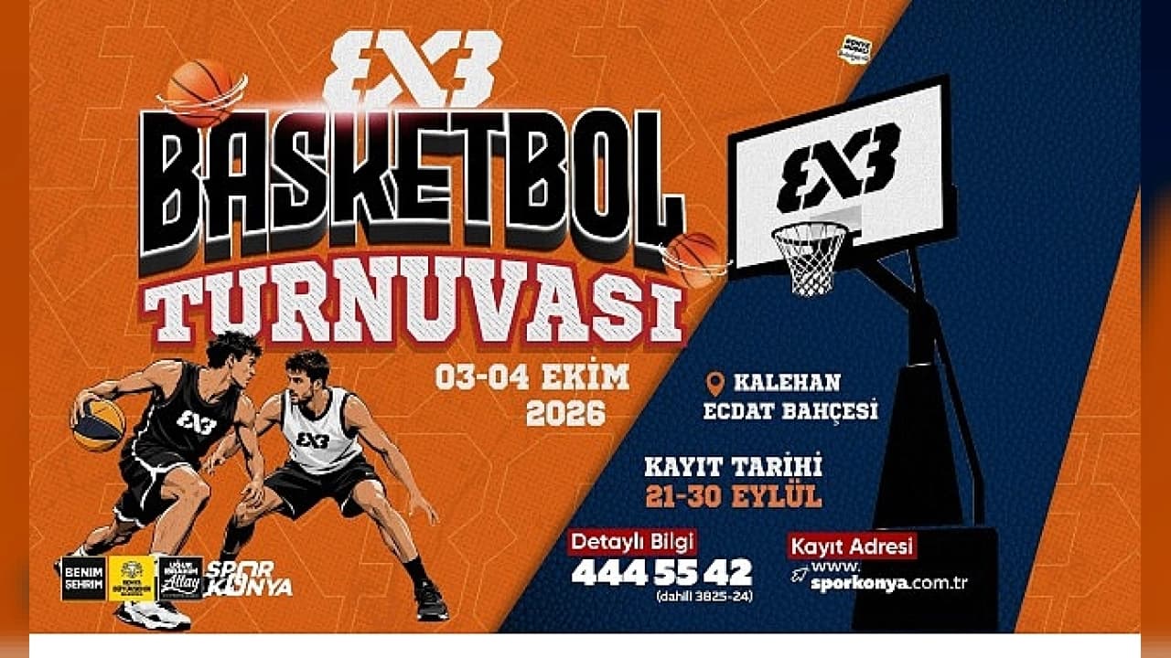 Konya'da Sokaklar Basketbol Heyecanıyla Sarsılacak: 3x3 Turnuvası İçin Geri Sayım Başladı